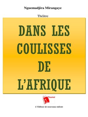 cover image of Dans Les Coulisses De L'Afrique